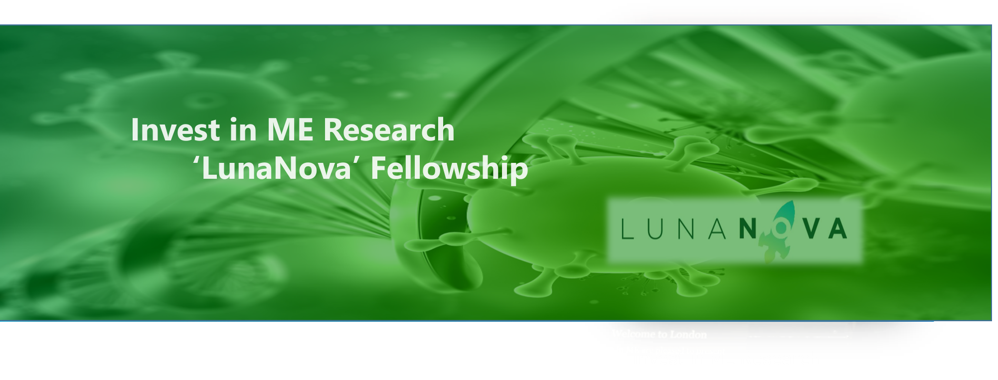 Invest in ME Research - PhD Fellowship Lunanova